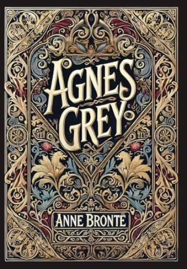 Agnes Grey (Collector's Edition) (Laminated Hardback with Jacket)
