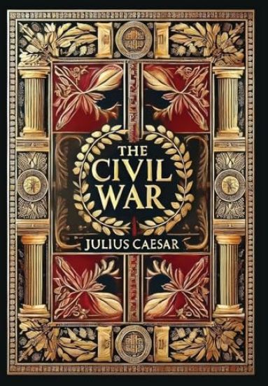 The Civil War (Collector's Edition) (Laminated Hardback with Jacket)