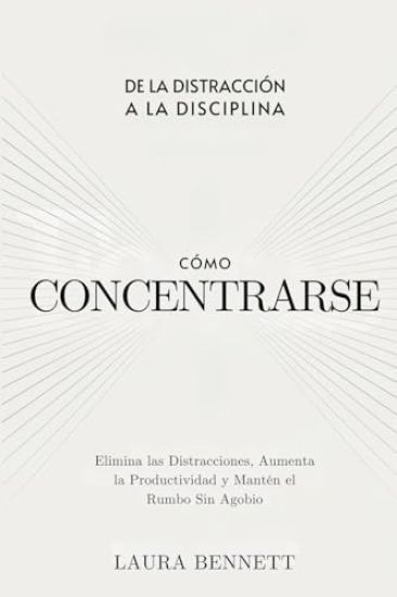 Cómo Concentrarse
