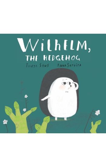 Wilhelm, the Hedgehog