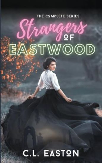 Strangers of Eastwood