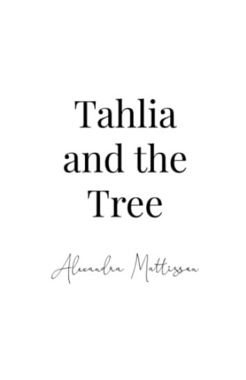 Tahlia and the Tree
