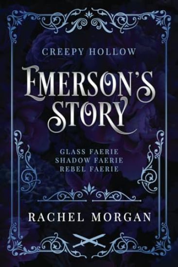 Emerson's Story (Creepy Hollow Books 7, 8 & 9)