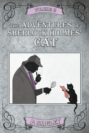 The Adventures of Sherlock Holmes' Cat, Volume 2