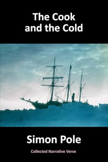 The Cook and the Cold: Collected Narrative Verse