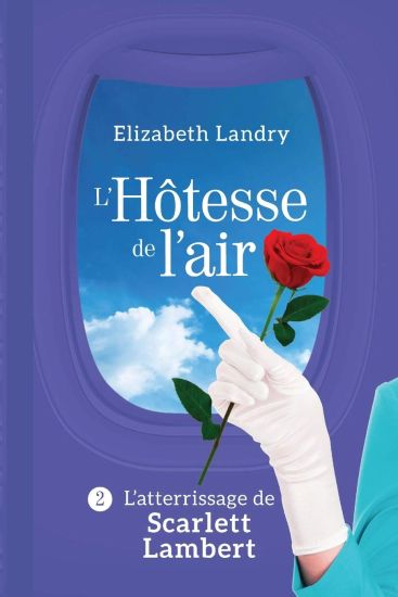 L'Hôtesse de l'air - Tome 2