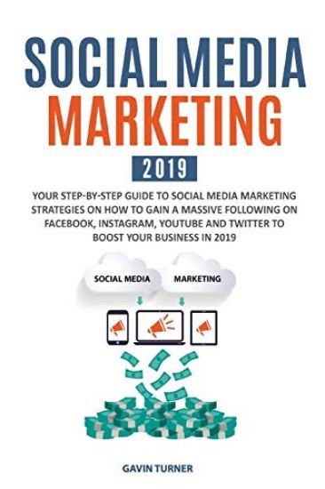Social Media Marketing 2019