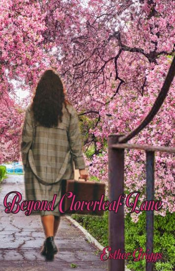 Beyond Cloverleaf Lane