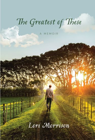 The Greatest of These