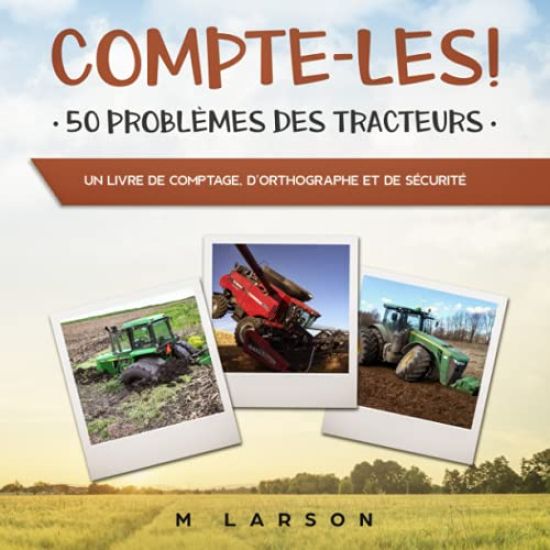 Compte-les ! 50 Problèmes des Tracteurs