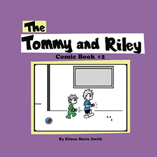 The Tommy and Riley Comic Book #2