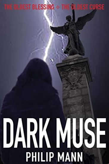 Dark Muse: The oldest blessing, the oldest curse