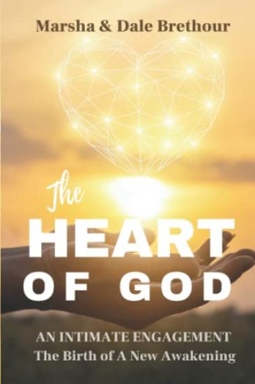 Heart of God: Intimate Engagements - The Birth Of a New Awakening