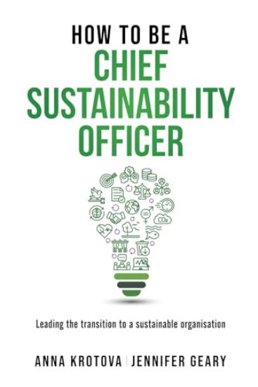 How to be a Chief Sustainability Officer