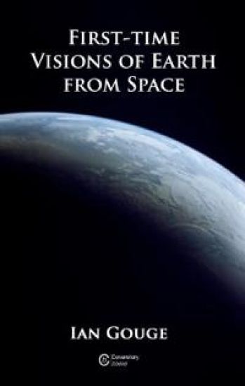 First-time Visions of Earth from Space