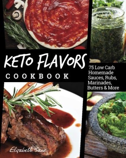 Keto Flavors Cookbook