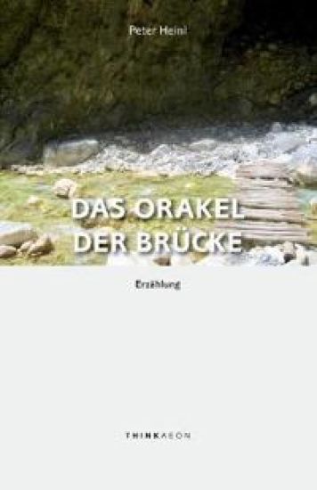 Das Orakel der Brücke