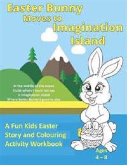 Easter Bunny Moves to Imagination Island