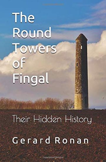 The Round Towers of Fingal