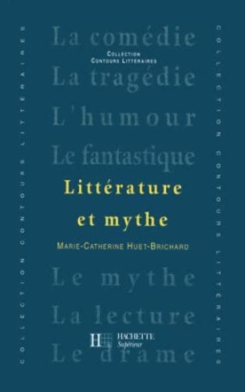 Littérature et mythe