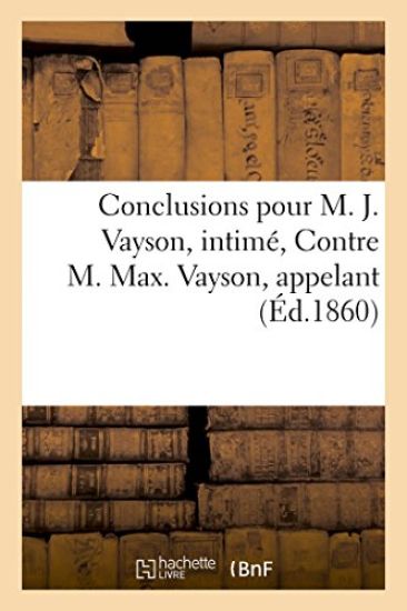 Conclusions, Intimé, Contre M. Max. Vayson, Appelant