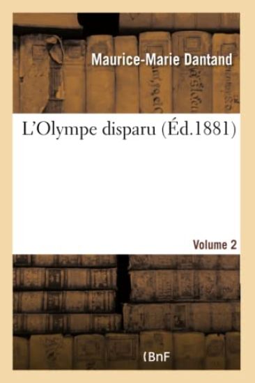 L'Olympe Disparu Volume 2