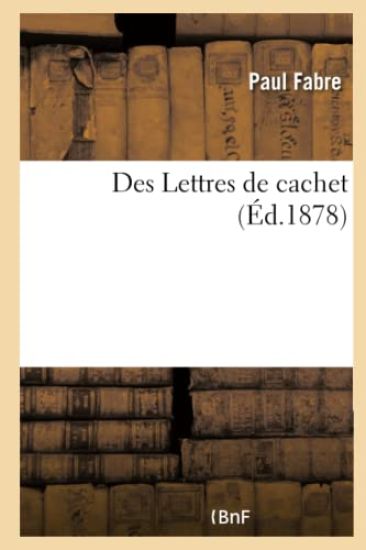 Des Lettres de Cachet