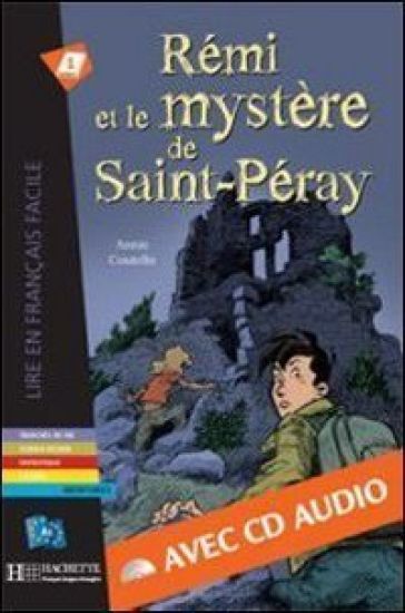 Rémi et le mystère de St-Péray + online audio