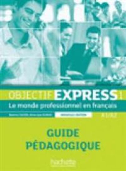 Objectif Express - Nouvelle edition