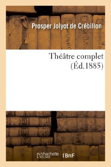 Théâtre Complet