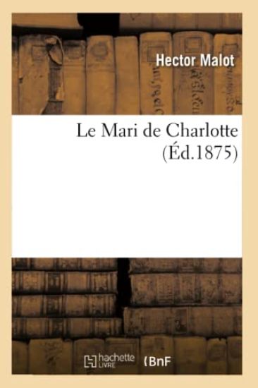 Le Mari de Charlotte (Éd.1875)