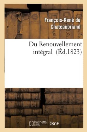 Du Renouvellement Intégral