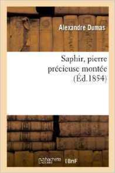 Saphir, Pierre Précieuse Montée
