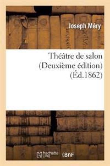 Théâtre de Salon (Deuxième Édition)