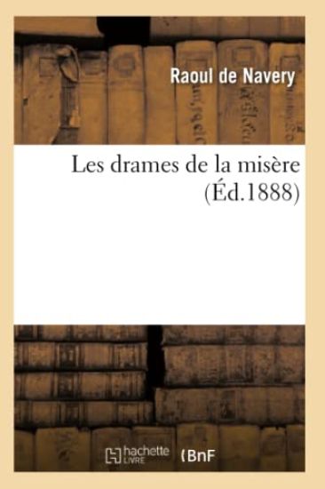Les Drames de la Misère