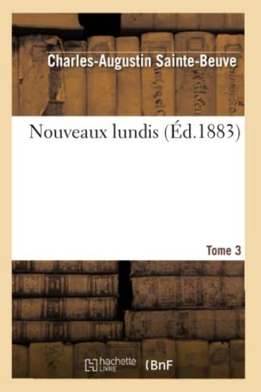 Nouveaux Lundis. T. 3