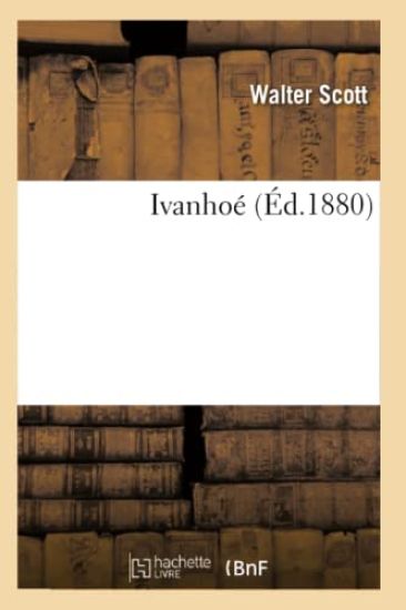 Ivanhoé (Éd.1880)