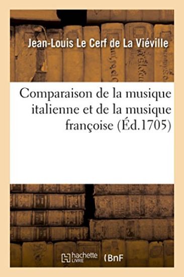 Comparaison de la Musique Italienne Et de la Musique Françoise