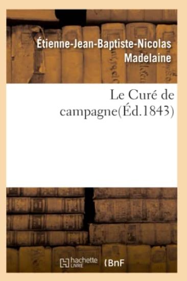 Le Curé de Campagne 2e Édition