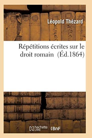 Répétitions Écrites Sur Le Droit Romain