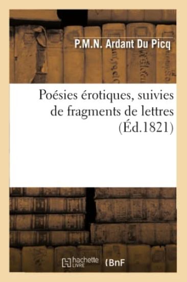 Poésies Érotiques, Suivies de Fragments de Lettres