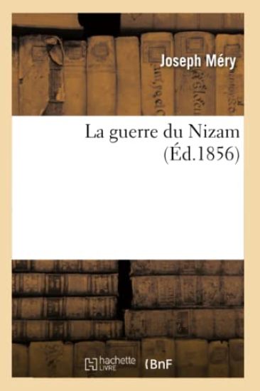 La Guerre Du Nizam (Éd.1856)