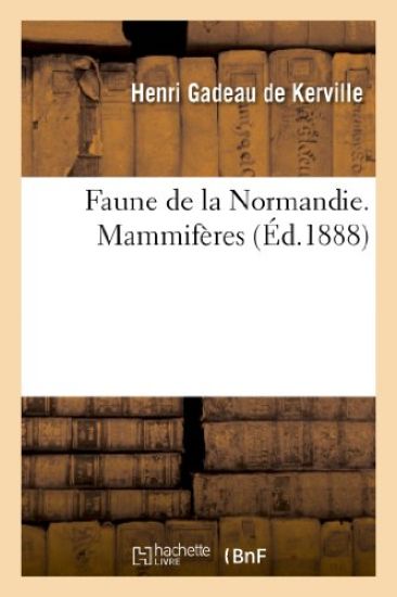 Faune de la Normandie. Mammifères