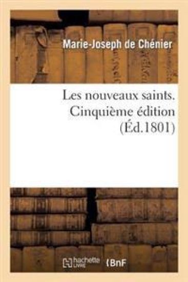 Les Nouveaux Saints. 5e Édition