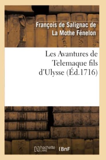 Les Avantures de Telemaque Fils d'Ulysse. Tome 1