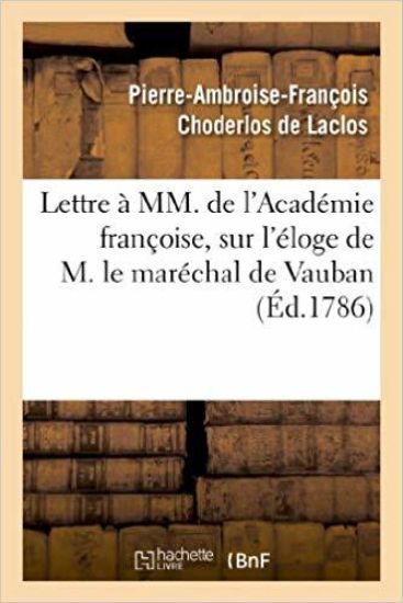 Lettre À MM. de l'Académie Françoise, Sur l'Éloge de M. Le Maréchal de Vauban