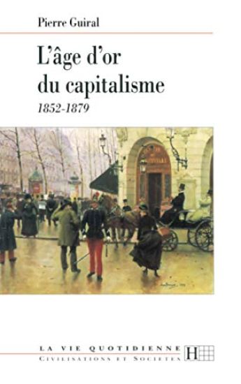 L'âge d'or du capitalisme