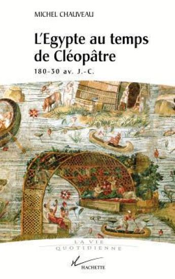 L'Egypte au temps de Cléopâtre