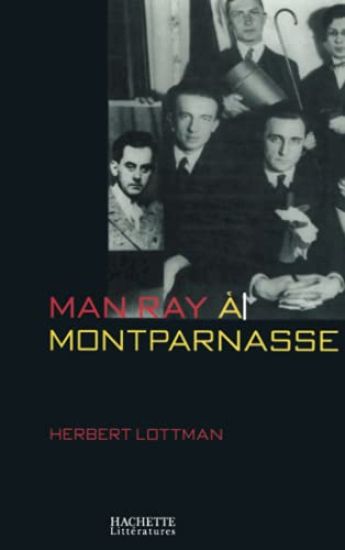 Man Ray à Montparnasse