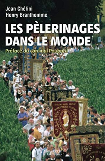Les pèlerinages dans le monde